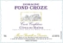 Domaine Fond Croze Cotes du Rhone Cuvee Confidence 2014 Front Label