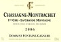 Domaine Fontaine-Gagnard Chassagne-Montrachet La Grande Montagne Premier Cru 2006 Front Label