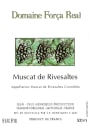 Domaine Forca Real Muscat de Rivesaltes 2014 Front Label