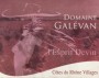 Domaine Galevan Cotes du Rhone Villages l'Esprit Devin 2011 Front Label