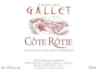 Domaine Gallet Cote Rotie 2011 Front Label