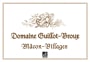 Domaine Guillot-Broux Macon-Villages Blanc 2012 Front Label