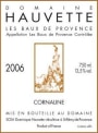 Domaine Hauvette Les Baux de Provence Cornaline Rouge 2006 Front Label