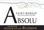 Henri & Gilles Buisson Saint-Romain Absolu Blanc 2014 Front Label