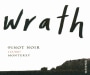 Wrath Pinot Noir 115/667 2009 Front Label
