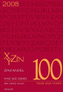 XYZin 100 Year Old Vines Zinfandel 2008 Front Label