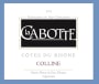 Domaine La Cabotte Cotes du Rhone Cuvee Colline 2015 Front Label