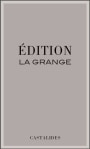 Domaine La Grange Coteaux du Languedoc Castalides Edition 2014 Front Label
