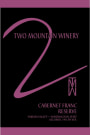 Two Mountain Winery Reserve Cabernet Franc 2006 Front Label