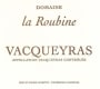 Domaine La Roubine Vacqueyras 2011 Front Label