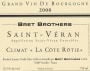 Domaine La Soufrandiere Saint-Veran Climat La Cote Rotie 2008 Front Label