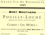 Domaine La Soufrandiere  Pouilly-Loche Climat Les Mures 2009 Front Label