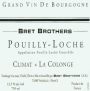 Domaine La Soufrandiere Pouilly-Loche Climat La Colonge 2008 Front Label