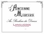 Domaine L'Ancienne Mercerie Coteaux du Languedoc Au Bonheur des Dames 2015 Front Label