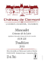 Domaine Landron Chartier Muscadet Coteaux de la Loire Chateau de Clermont Sur Lie Tradition 2010 Front Label