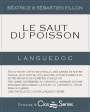 Domaine le Clos du Serres Languedoc Le Saut du Poisson 2013 Front Label