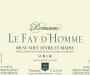 Domaine Le Fay D'Homme Muscadet Sevre et Maine Sur Lie 2014 Front Label