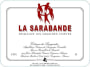 Domaine les Grandes Costes Coteaux du Languedoc La Sarabande 2011 Front Label