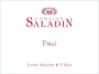 Domaine Louis Saladin & Filles Cotes du Rhone Paul Rouge 2013 Front Label