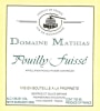 Domaine Mathias Pouilly-Fuisse 2014 Front Label