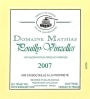 Domaine Mathias Pouilly-Vinzelles 2007 Front Label