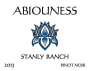 Abiouness Wines Stanly Ranch Pinot Noir 2013 Front Label