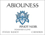 Abiouness Wines Stanly Ranch Pommard Clone Pinot Noir 2011 Front Label