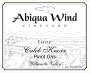 Abiqua Wind Vineyard Caleb Knorr 2015 Front Label