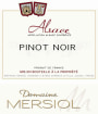 Domaine Mersiol Pinot Noir 2013 Front Label