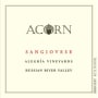 ACORN Winery Alegria Sangiovese 2013 Front Label