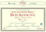 Domaine Moissenet Bonnard Bourgogne Les Maisons Dieu Pinot Noir 2006 Front Label