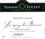 Domaine Olivier Savigny-les-Beaune Les Peuillets Premier Cru 2009 Front Label