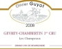 Domaine Olivier Guyot Gevrey-Chambertin Les Champeaux Premier Cru 2008 Front Label