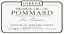 Domaine Parent-Bourgogne Pommard Les Rugiens Premier Cru 2005 Front Label