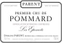 Domaine Parent-Bourgogne Pommard Les Epenots Premier Cru 2013 Front Label