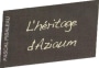 Domaine Pibaleau Touraine L'Heritage d'Aziaum 2011 Front Label