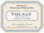 Domaine Poulleau Volnay Vieilles Vignes 2011 Front Label