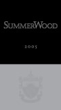 SummerWood Private Reserve Red 2005 Front Label