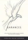 Domaine Rouge Garance Cotes du Rhone Villages Garances 2009 Front Label