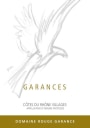 Domaine Rouge Garance Cotes du Rhone Villages Garances 2012 Front Label