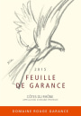 Domaine Rouge Garance Cotes du Rhone Feuille de Garance 2015 Front Label