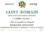 Domaine Rougeot-Dupin Saint-Romain Combe Bazin 2009 Front Label