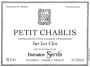 Domaine Servin Petit Chablis Sur Les Clos 2014 Front Label