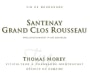 Domaine Thomas Morey Santenay Grand Clos Rousseau 2012 Front Label