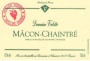 Domaine Valette Macon-Chaintre Vieilles Vignes 2011 Front Label