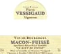 Domaine Vessigaud Macon-Fuisse Le Haut de Fuisse 2009 Front Label