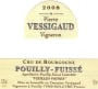 Domaine Vessigaud Pouilly-Fuisse Vieilles Vignes 2008 Front Label