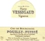 Domaine Vessigaud Pouilly-Fuisse Vieilles Vignes 2011 Front Label