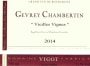 Domaine Vigot Fabrice Gevrey Chambertin Vieilles Vignes 2014 Front Label