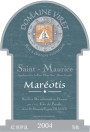 Domaine Viret Cotes du Rhone Villages Mareotis Saint Maurice 2004 Front Label